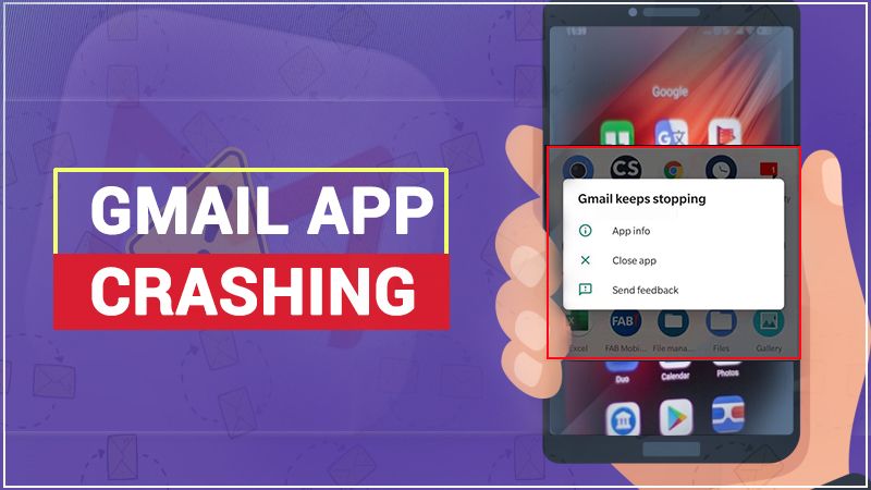 Gmail App Crashing