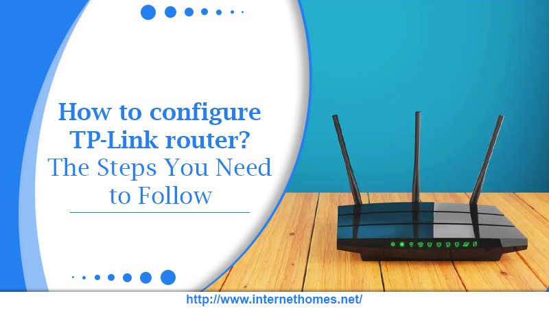 How to configure TP-Link router, setup steps