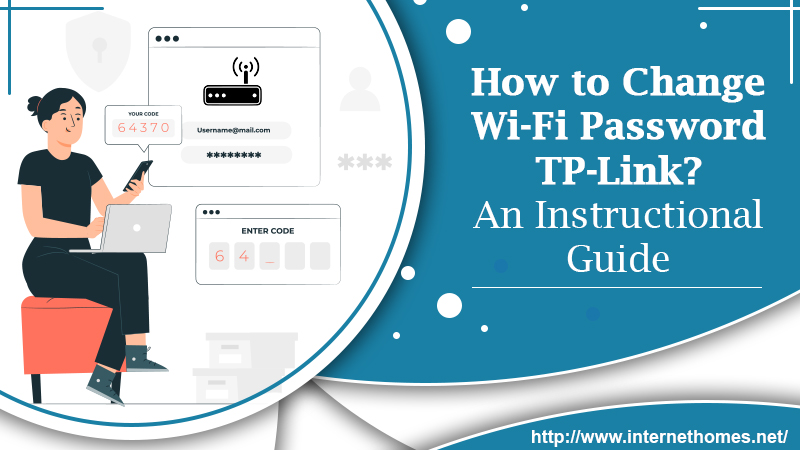 How to Change Wi-Fi Password TP-Link
