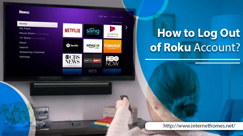 How to Log Out of Roku Account
